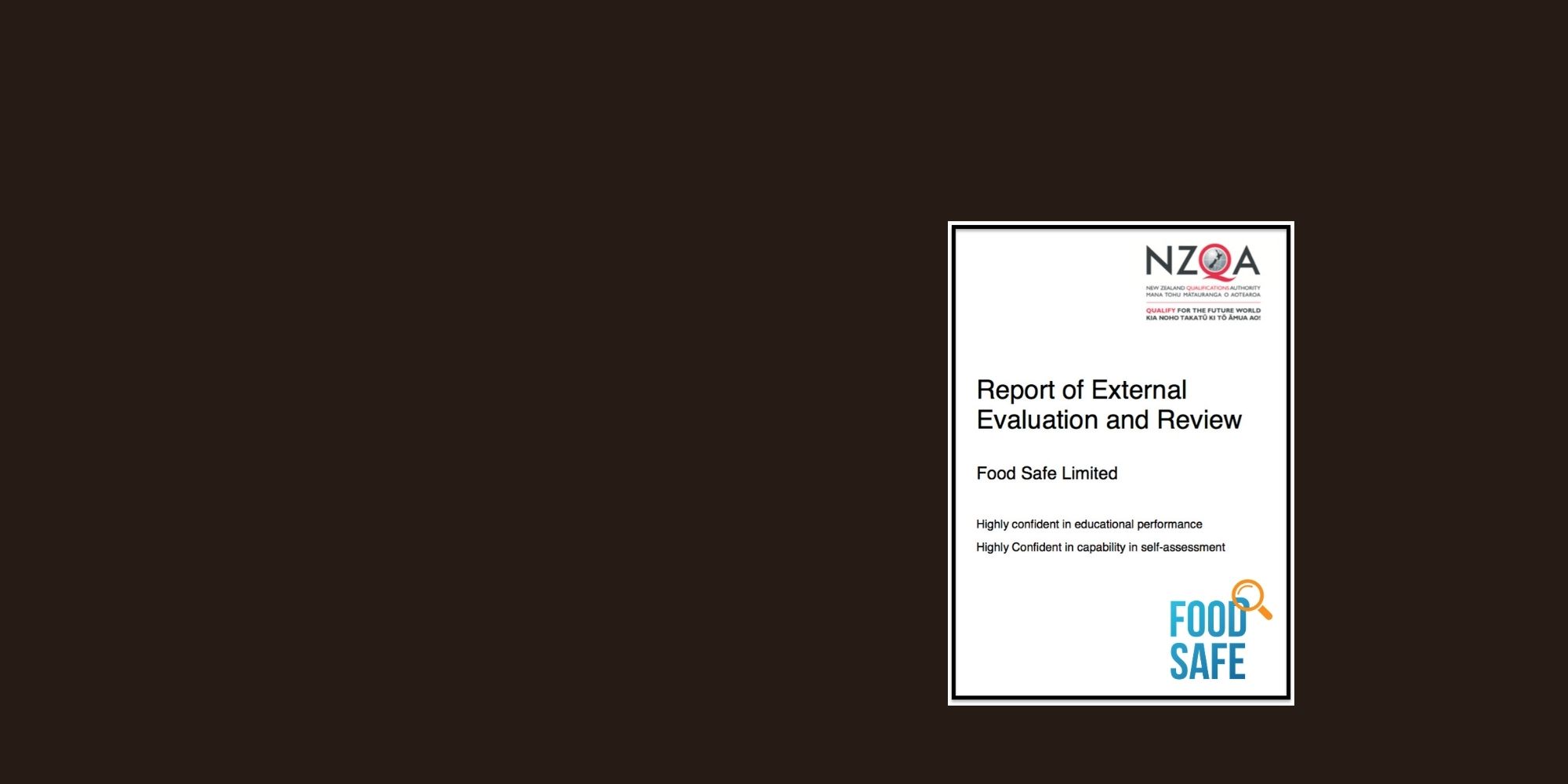 NZQA External Evaluation Review (EER) Audit of Food Safe